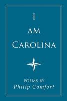 I am Carolina 1635342473 Book Cover