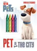 Pet in the City (Secret Life of Pets) 0399554890 Book Cover