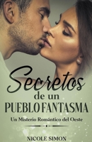 Secretos de un Pueblo Fantasma B0CVQ8HS1T Book Cover