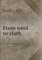 From Wool to Cloth 1174850922 Book Cover