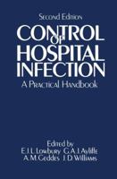 Control of Hospital Infection: A Practical Handbook 0412163004 Book Cover