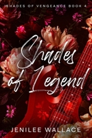 Shades of Legend B0FNNHTNGK Book Cover