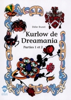 Kurlow de Dreamania - Tome 1 (French Edition) 2342169272 Book Cover