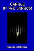 Candle in the Window 1420858378 Book Cover
