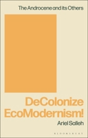 DeColonise EcoModernism! 1474277616 Book Cover