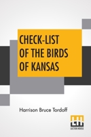 Check-list of the Birds of Kansas 9356141878 Book Cover