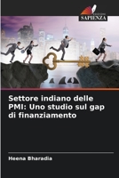 Settore indiano delle PMI: Uno studio sul gap di finanziamento 6206255638 Book Cover