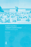 North Korea Under Communism 0700716971 Book Cover