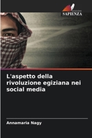 L'aspetto della rivoluzione egiziana nei social media (Italian Edition) 6207574214 Book Cover
