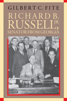 Richard B. Russell, Jr, Senator from Georgia 0807819379 Book Cover