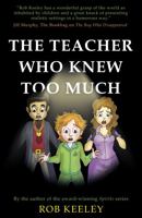 The Teacher Who Knew Too Much 1805141872 Book Cover