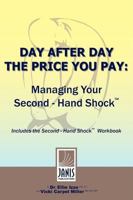 Day After Day The Price You Pay 0981509002 Book Cover