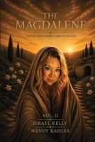 The Magdalene: Vol. II B0HGBHPBGZ Book Cover
