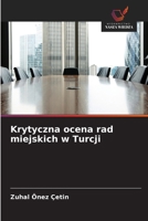 Krytyczna ocena rad miejskich w Turcji (Polish Edition) 6630210212 Book Cover