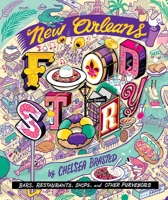 New Orleans Food Story 1681066246 Book Cover