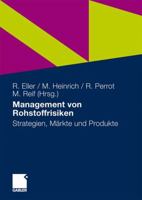 Management von Rohstoffrisiken: Strategien, Märkte und Produkte 383491097X Book Cover
