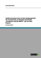Lekt�reneinsatz in der vierten Jahrgangsstufe der Grundschule am Beispiel des Buches "Gro�vater und die W�lfe von Per Olov Enquist 3656187363 Book Cover