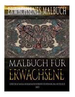 Malbuch F�r Erwachsene: Sch�ne Tiere Mit Mandala Und Blumen Muster Hintergrund F�r Entspannung, Spa� Und Stress Relief. Band 3 154862070X Book Cover
