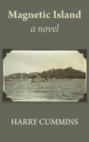 Magnetic Island, a novel 1925826295 Book Cover
