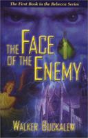 The Face Of The Enemy (The Rebecca Series) 157736306X Book Cover