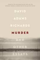 Murder: And Other Essays 0385666551 Book Cover