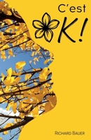 C'est OK ! (French Edition) B0GBVGSTT2 Book Cover