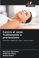 Cancro al seno: Trattamento e prevenzione (Italian Edition) 620767779X Book Cover