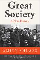 Great Society: A New History 0061706426 Book Cover