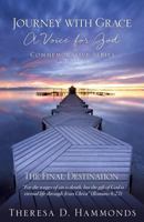 Journey with Grace a Voice for God Commemorative Series 1498480578 Book Cover