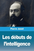 Les débuts de l'intelligence 237976283X Book Cover