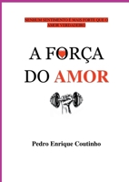 A For a Do Amor (Portuguese Edition) 6526613411 Book Cover