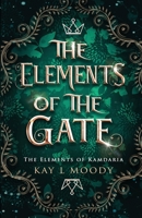 The Elements of the Gate 1954335067 Book Cover