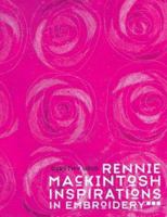 Rennie Mackintosh Inspirations in Embroidery 0713488573 Book Cover