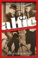 Alfie: The Life and Times of Alfie Byrne 1844884244 Book Cover