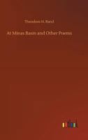 At Minas Basin and Other Poems 1985033747 Book Cover