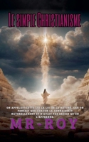 Le simple christianisme (French Edition) B0FLJGY76G Book Cover