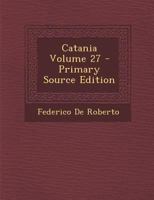 Catania Volume 27 1293334200 Book Cover