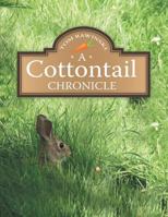 A Cottontail Chronicle 1480850519 Book Cover