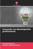 Inovação no desempenho profissional (Portuguese Edition) 6200447322 Book Cover