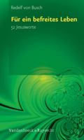 Fur ein befreites Leben: 52 Jesusworte (52 WORTE) 3525615957 Book Cover