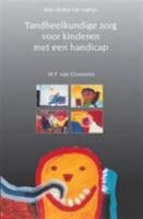 Tandheelkundige zorg voor kinderen met handicap (Dutch Edition) 9031319880 Book Cover