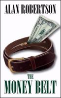 The Money Belt 1432727354 Book Cover