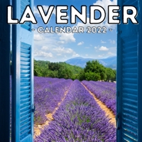 Lavender Calendar 2022: 16-Month Calendar, Cute Gift Idea For Lavender Lovers Women & Girls null Book Cover