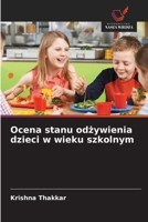 Ocena stanu odzywienia dzieci w wieku szkolnym 6209045790 Book Cover