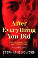 After Everything You Did 1800327692 Book Cover