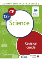 Common Entrance 13+ Science Revision Guide 1398340928 Book Cover