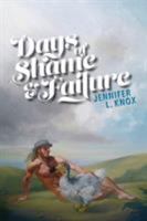 Days of Shame & Failure 0996586806 Book Cover