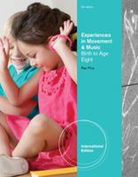 Experiences in Movement & Music: Birth to Age 8 0766861503 Book Cover