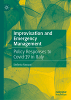 Improvisation and Emergency Management: Policy Responses to Covid-19 in Italy 303163862X Book Cover