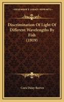 Discrimination Of Light Of Different Wavelengths By Fish 1120611555 Book Cover